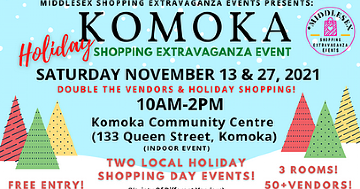 Komoka Holiday Shopping Extravaganza Event Visit Middlesex   Komoka Events Market  